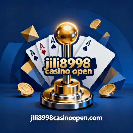 jili8998 casino open